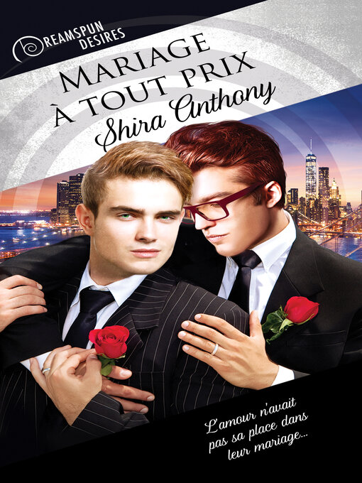 Title details for Mariage à tout prix by Shira Anthony - Available